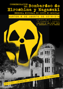 CONCENTRACIÓN ANTINUCLEAR EN CONMEMORACIÓN DEL BOMBARDEO DE HIROSHIMA Y NAGASAKI CONCENTRACIÓN ANTINUCLEAR EN CONMEMORACIÓN DEL BOMBARDEO DE HIROSHIMA Y NAGASAKI Verdes Equo Andalucía