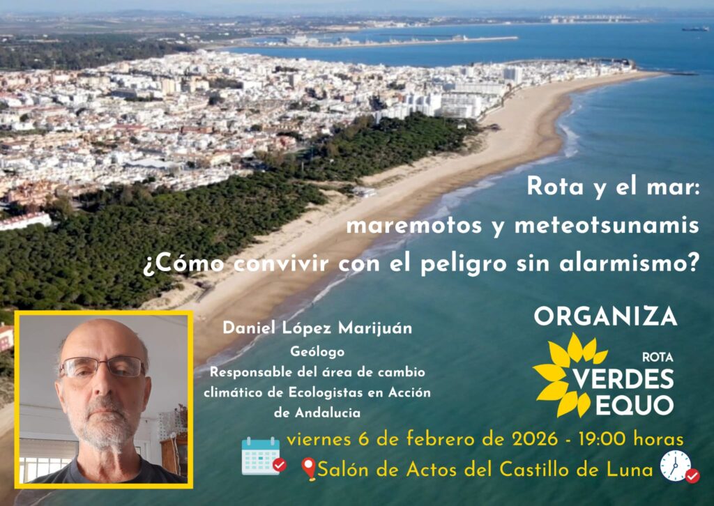 Verdes Equo organiza una conferencia debate sobre cómo convivir con el peligro de maremotos sin alarmismo Verdes Equo Andalucía