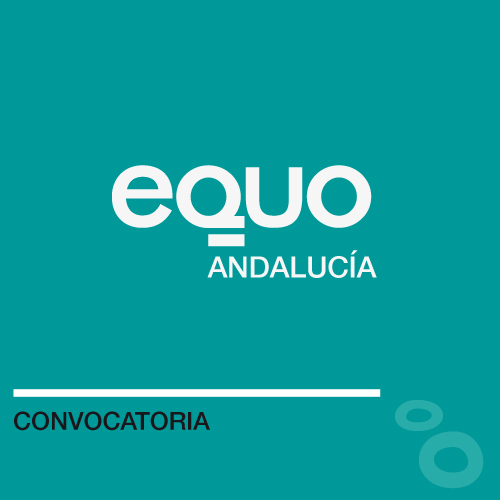 EQUO Andalucía llama a la ciudadanía a participar en la huelga general del 14-N Verdes Equo Andalucía