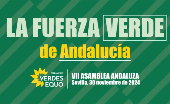 VII Asamblea Verdes EQUO Andalucía VII Asamblea Verdes EQUO Andalucía Verdes Equo Andalucía