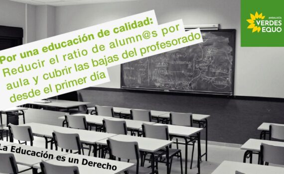 Exigimos un compromiso por la Educación Pública de calidad Exigimos un compromiso por la Educación Pública de calidad Verdes Equo Andalucía