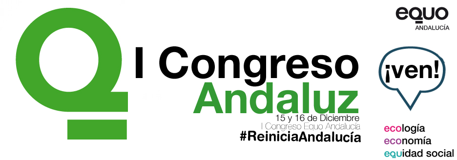 EQUO por una República Ciudadana del siglo XXI Verdes Equo Andalucía
