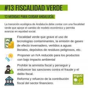 EQUO Verdes-Iniciativa Andalucía aboga por impulsar una fiscalidad verde para que pague más quien más contamine EQUO Verdes-Iniciativa Andalucía aboga por impulsar una fiscalidad verde para que pague más quien más contamine Verdes Equo Andalucía