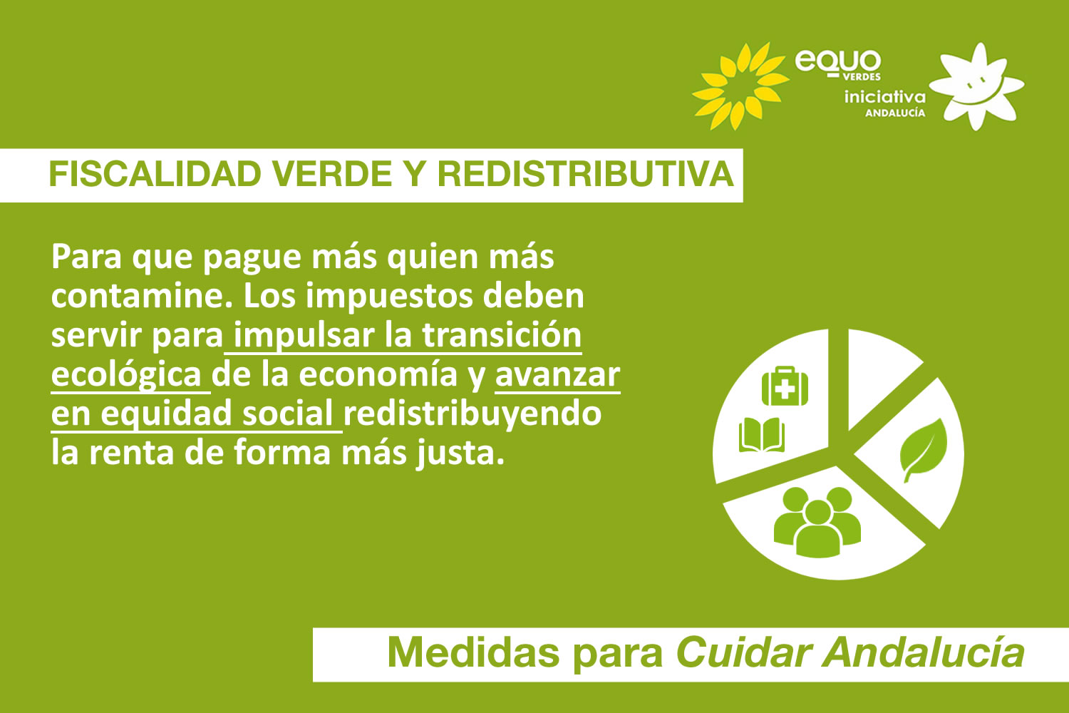 Fiscalidad verde, nuestra apuesta: haremos que pague más quien más contamine Verdes Equo Andalucía