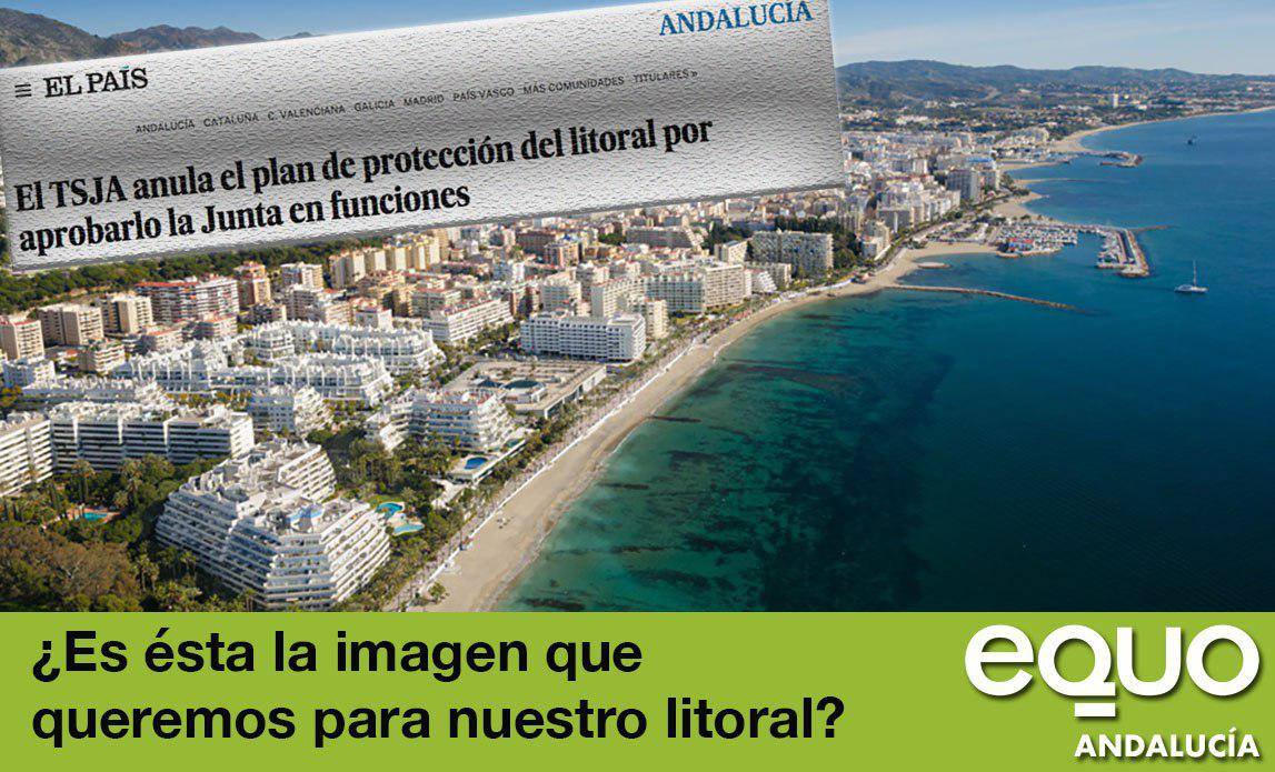 Exigimos explicaciones y acciones inmediatas ante el levantamiento del veto a la construcción en la costa andaluza Verdes Equo Andalucía