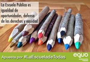 EQUO reclama al PSOE “claridad a favor de la escuela pública” Verdes Equo Andalucía