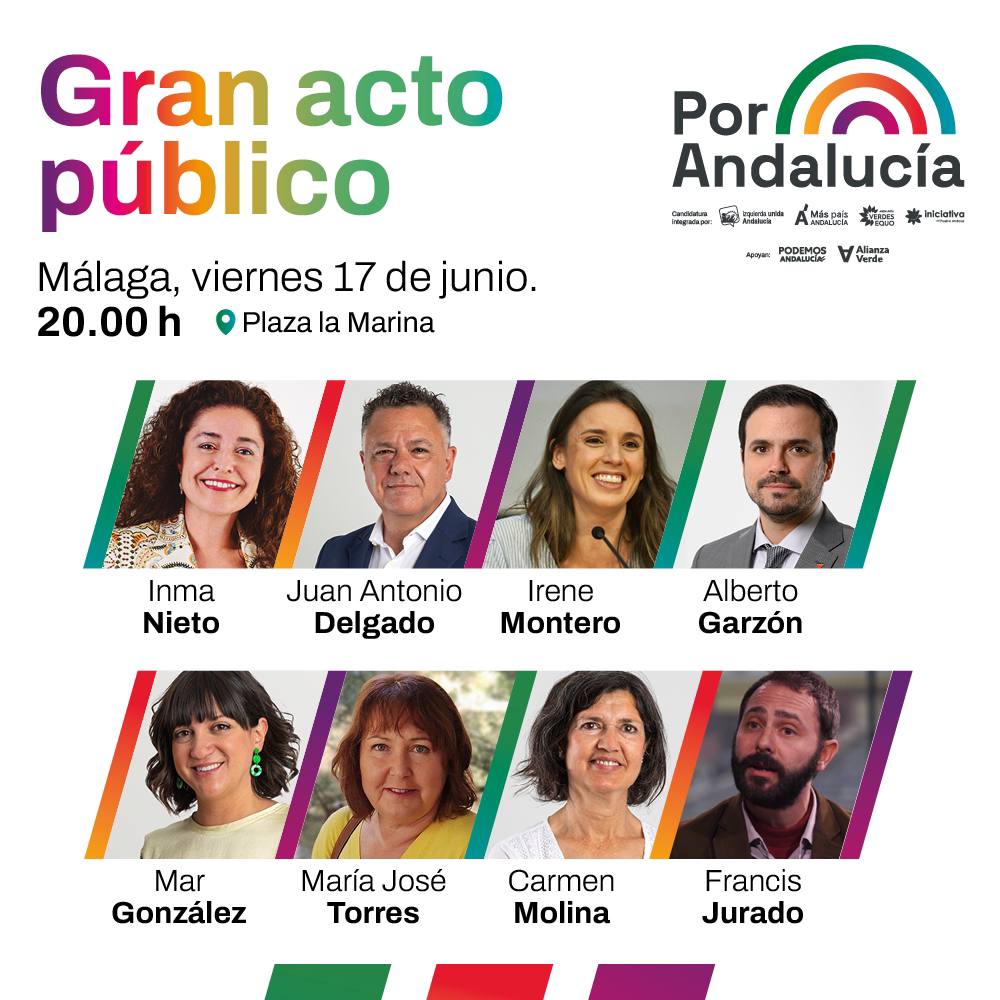 Acto Principal de Cierre de Campaña. Autonómicas andaluzas 2022 Acto Principal de Cierre de Campaña. Autonómicas andaluzas 2022 Verdes Equo Andalucía
