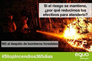 EQUO reclama un Infoca “al 100% los 365 días del año” Verdes Equo Andalucía